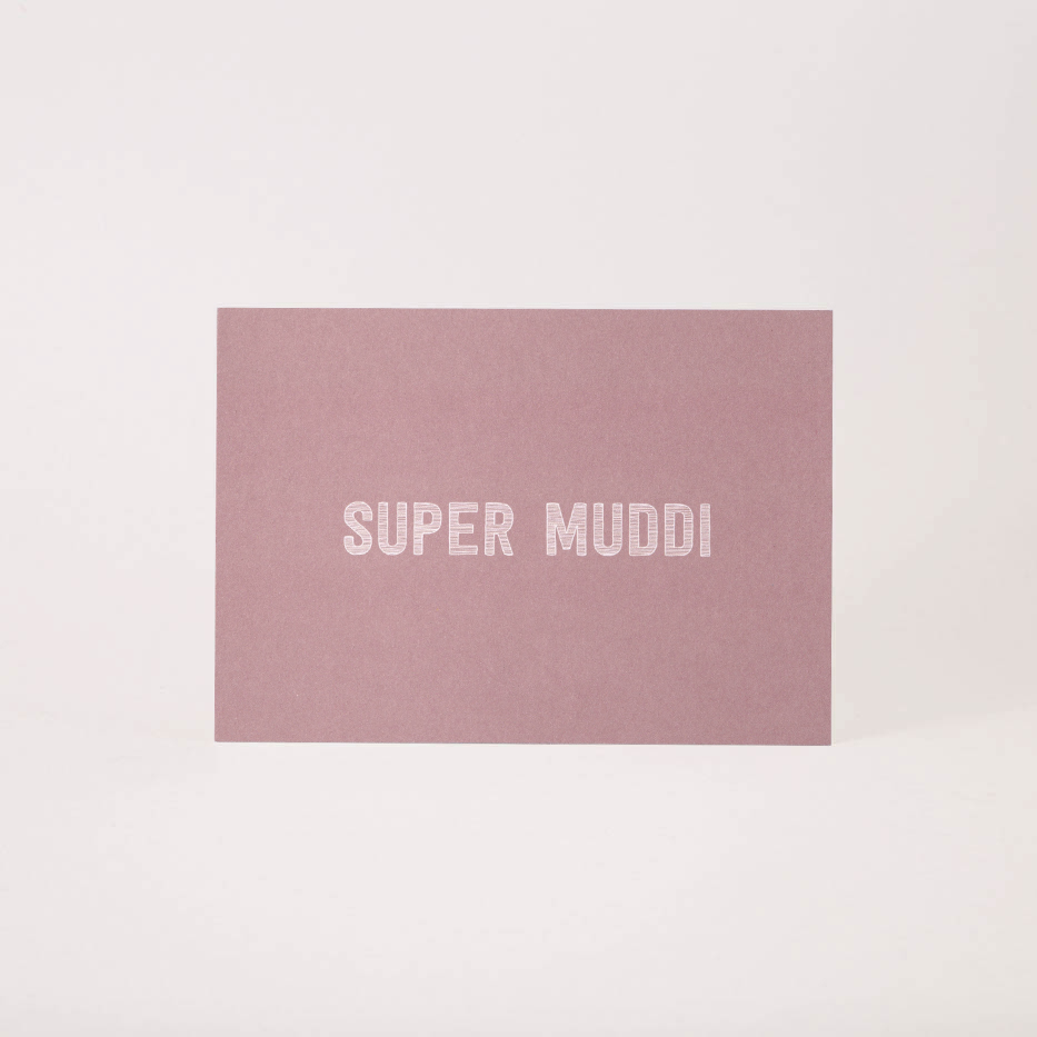 Postkarte A6 Super Muddi