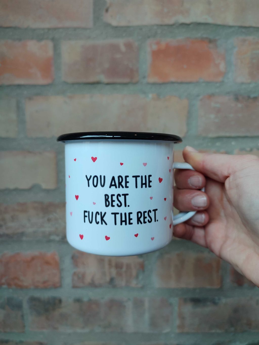 Emaille Tasse You Are The Best. Fuck The Rest. Red